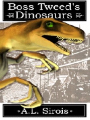 cover image of Boss Tweed's Dinosaurs